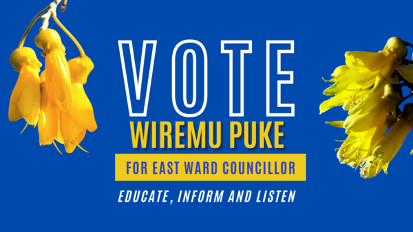 Candidate Wiremu Puke wants to be your East Ward councillor.