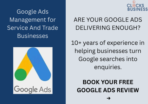 Google Ads Management For Service and Trades Businesses
