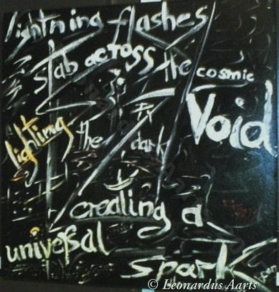 'Lightning Flashes Stab Across The Cosmic Void, Lighting The Dark Creating A Universal Spark', acrylics on board, by Leon Aarts