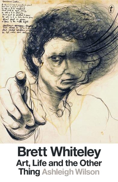 'Art, Life and the Other Thing' quote: Brett Whiteley