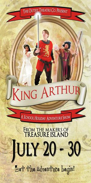 King Arthur, A School Holiday Adventure Show