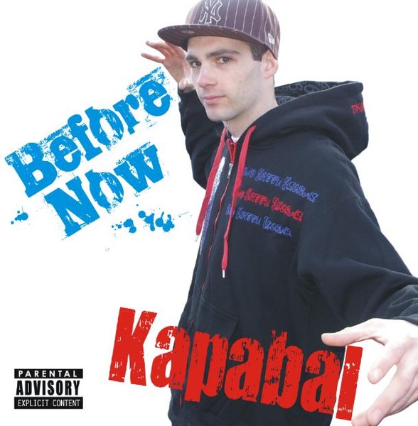 Kapabal's Album "Before Now" Available in stores & Online December 1st 2008