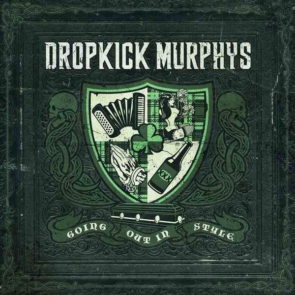 Dropkick Murphys new album Going Out In Style