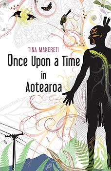 Once Upon a Time in Aotearoa